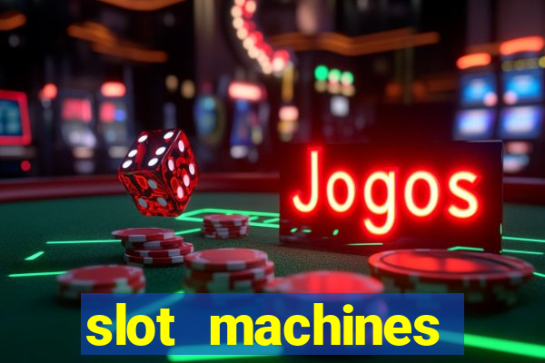 slot machines online gambling