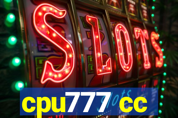 cpu777 cc