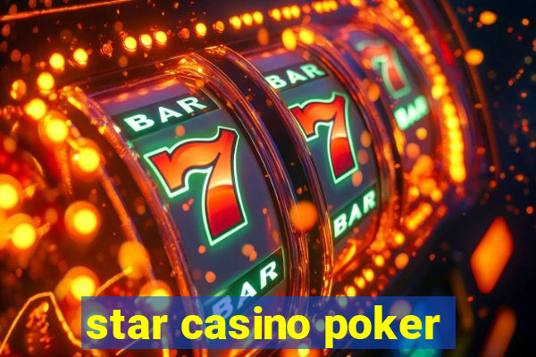 star casino poker