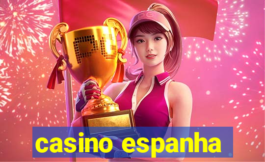 casino espanha