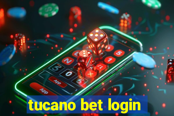 tucano bet login