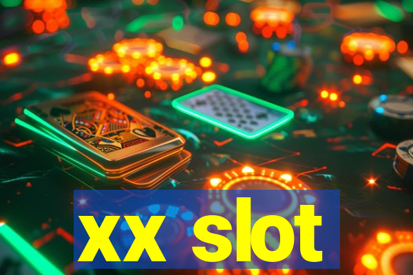 xx slot