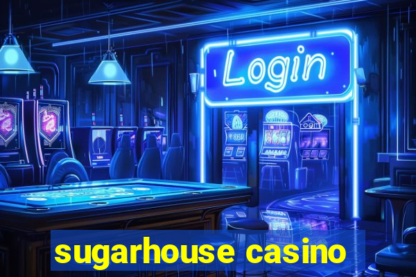 sugarhouse casino