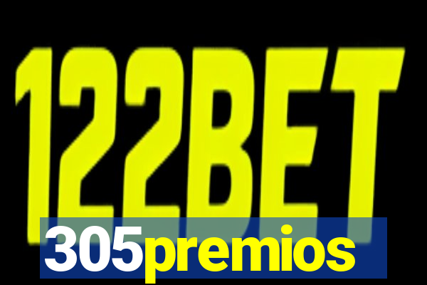 305premios