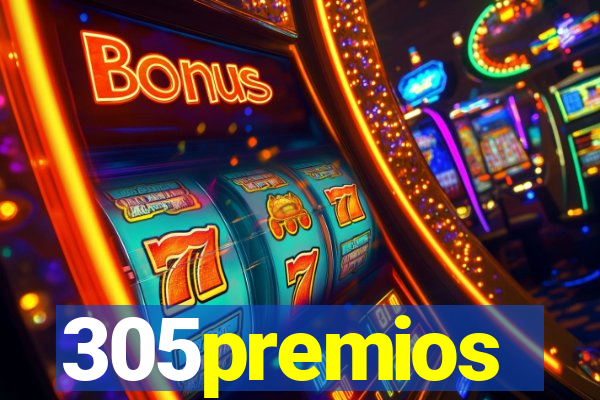 305premios