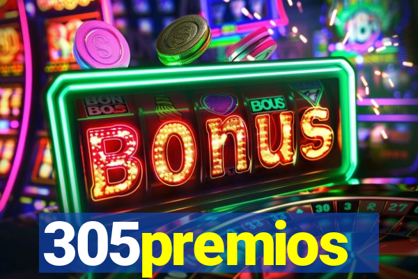 305premios