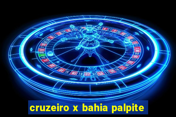 cruzeiro x bahia palpite