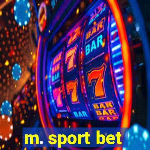 m. sport bet