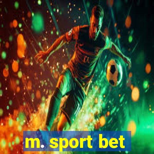 m. sport bet