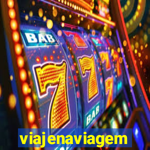 viajenaviagem