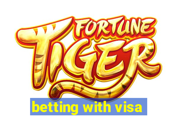 betting with visa