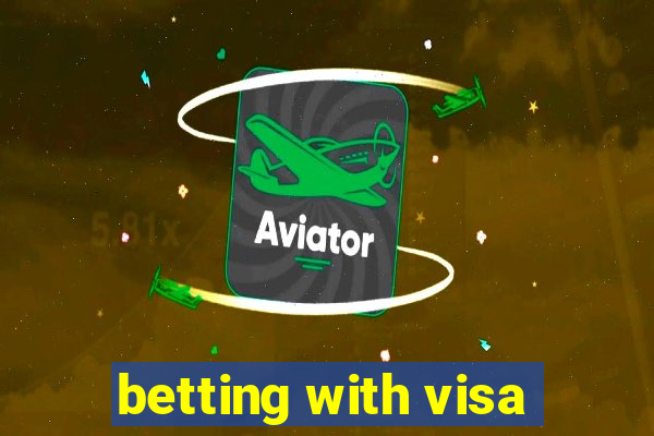 betting with visa