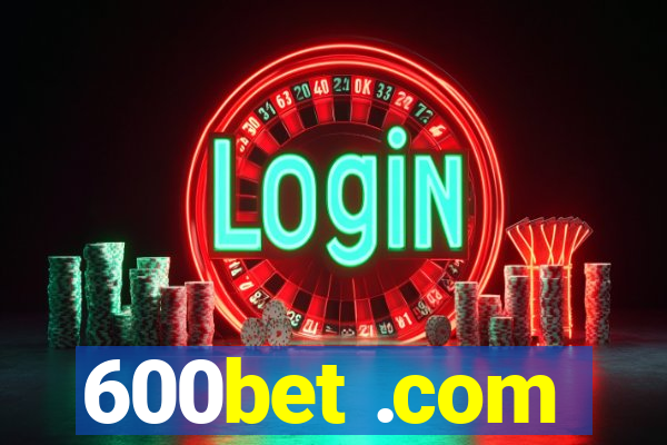 600bet .com