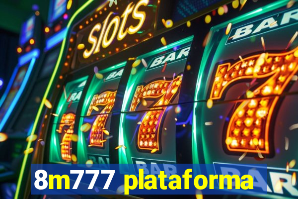 8m777 plataforma