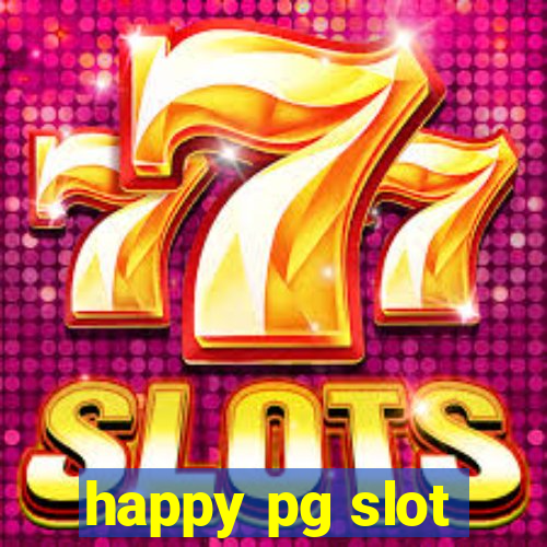 happy pg slot