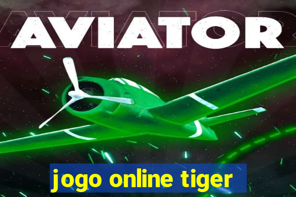 jogo online tiger