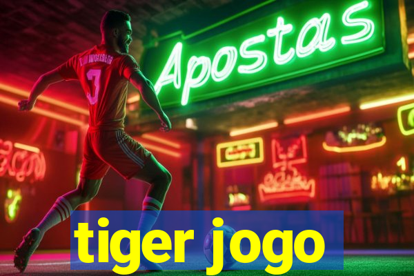 tiger jogo