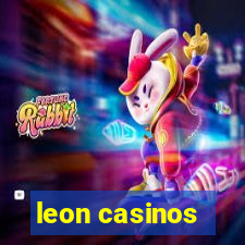 leon casinos