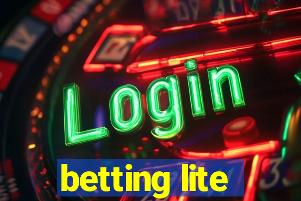 betting lite