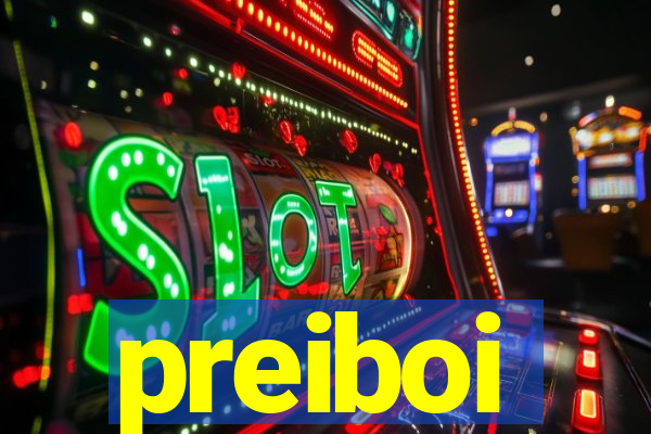 preiboi