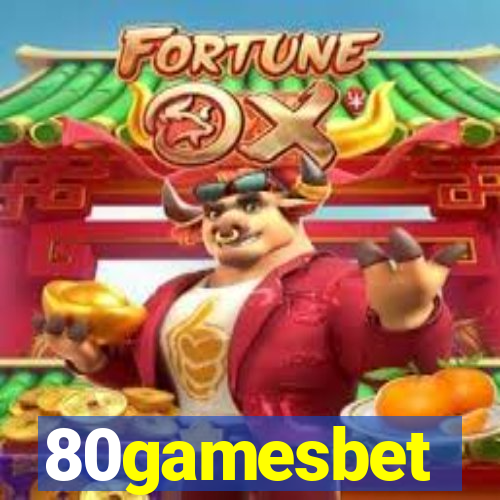 80gamesbet