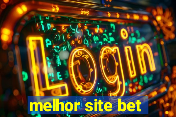 melhor site bet