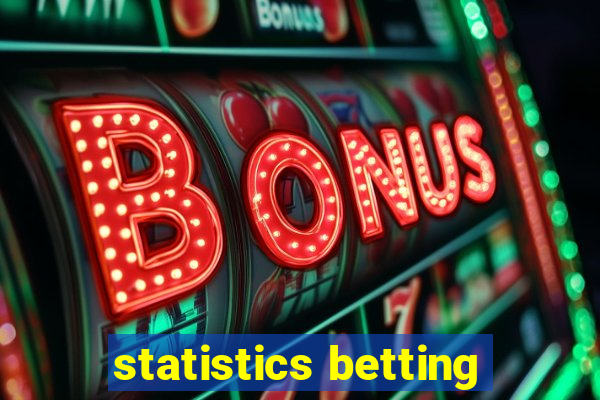 statistics betting