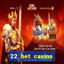 22 bet casino bonus codes