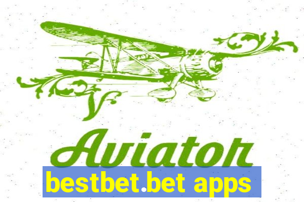 bestbet.bet apps