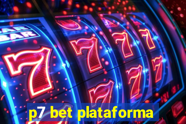 p7 bet plataforma