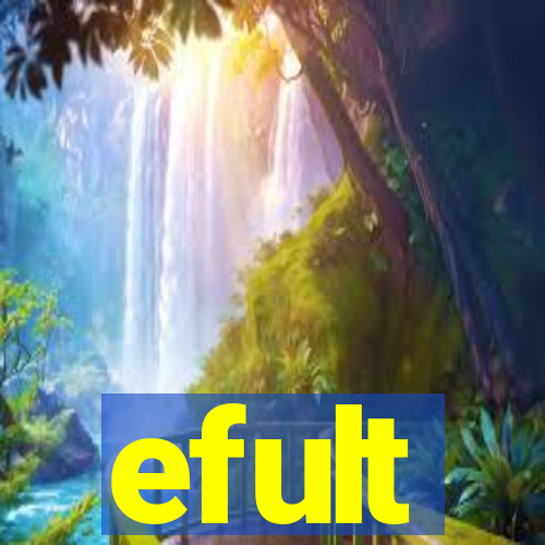 efult