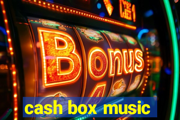 cash box music