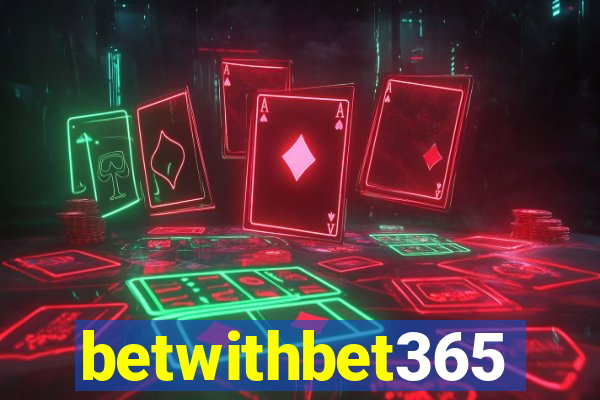 betwithbet365