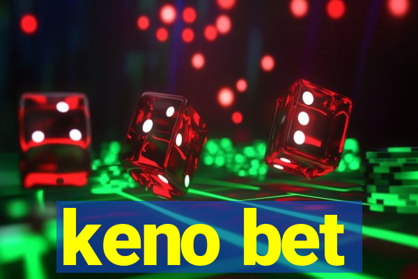 keno bet