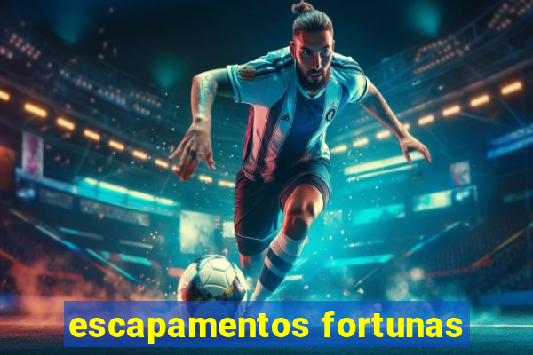 escapamentos fortunas