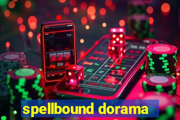 spellbound dorama