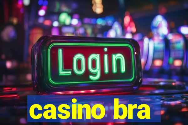 casino bra