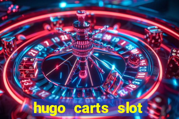 hugo carts slot free play