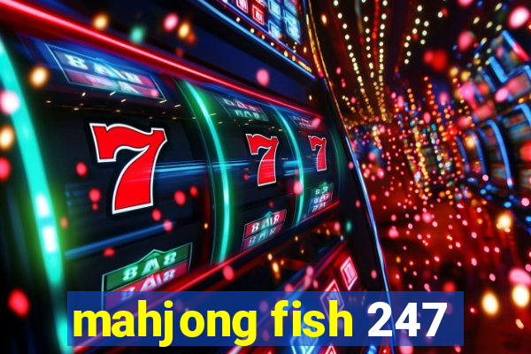 mahjong fish 247