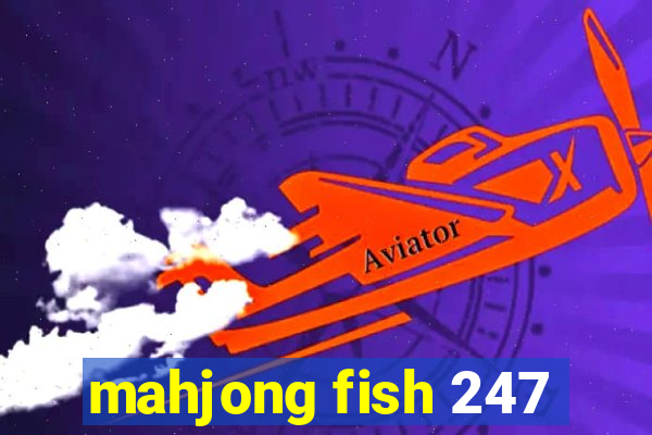 mahjong fish 247