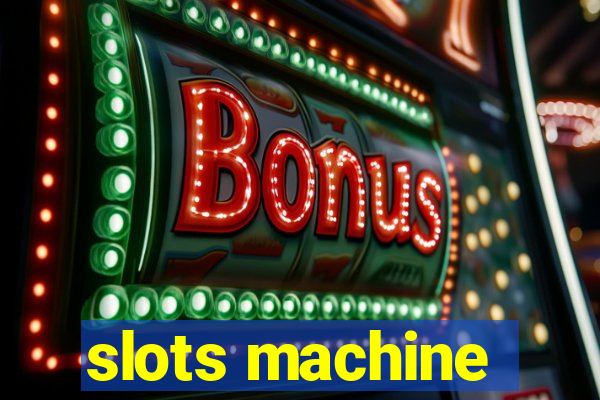 slots machine