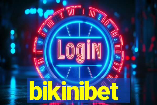 bikinibet