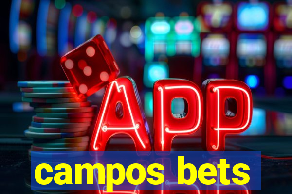 campos bets