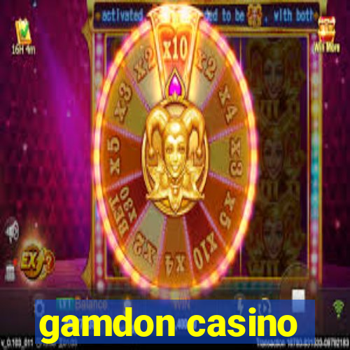 gamdon casino