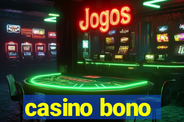 casino bono