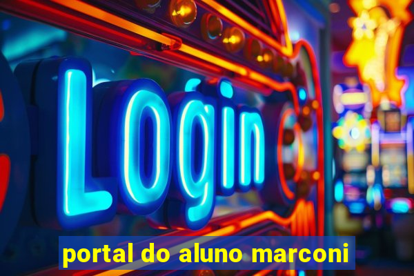 portal do aluno marconi