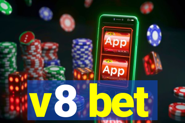 v8 bet