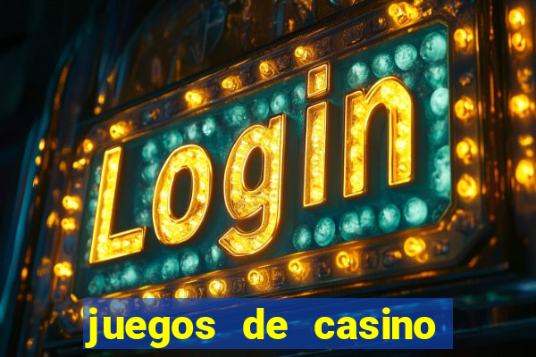 juegos de casino como jugar