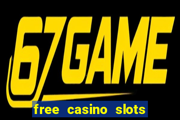 free casino slots games for fun