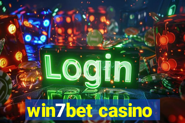 win7bet casino